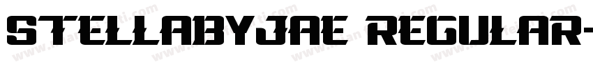 SteLLaByJae Regular字体转换